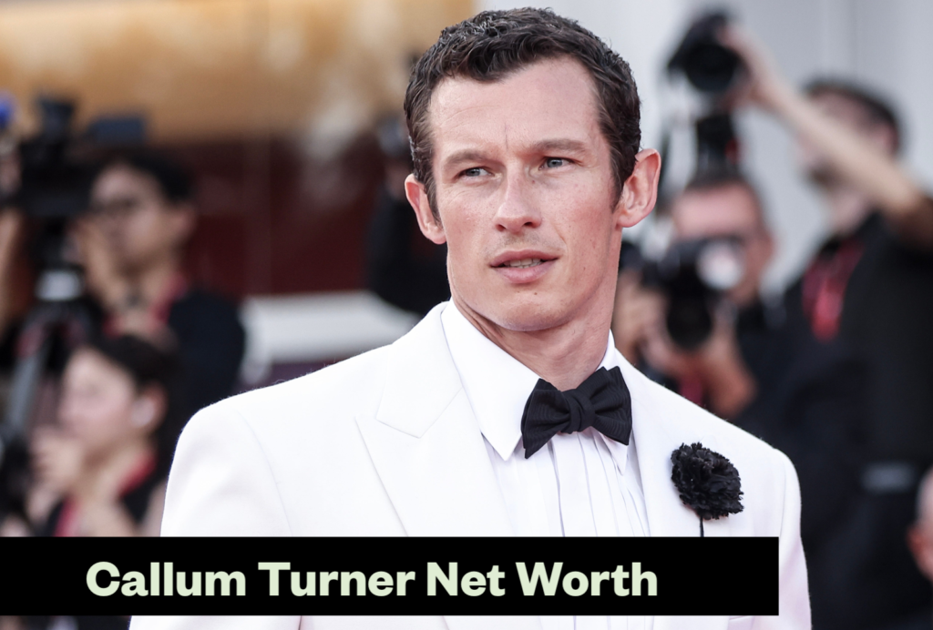 Callum Turner Net Worth 2026: Movies, Earnings and Bond Rumours