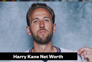 Harry Kane Net Worth 2026, Salary and Endorsements