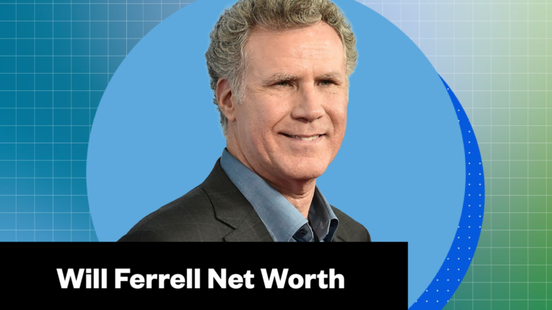 Will Ferrell Net Worth, Movie Salary and Comedy Career